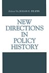 New Directions in Policy History (Issues in Policy History) New Directions in Policy History (Issues in Policy History)