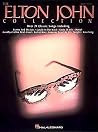 The Elton John Piano Solo Collection | Piano Solo Sheet Music Songbook | 22 Pop Rock Hits | Late Intermediate SMP Level 6-7 for Piano Keyboard in Standard Notation No Lyrics Edition