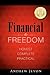 Financial Freedom on-the-go by Andrew Jevon
