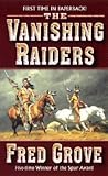 The Vanishing Raiders The Vanishing Raiders
