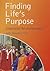 Finding Life's Purpose: Ins...