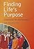Finding Life's Purpose: Inspiration for Young People