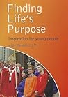 Finding Life's Purpose by Pope Benedict XVI