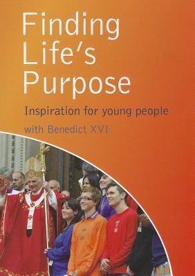 Finding Life's Purpose: Inspiration for Young People (Paperback)