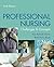 Professional Nursing by Kay Kittrell Chitty