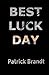 Best Luck Day