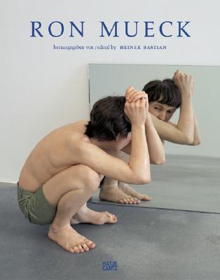 Ron Mueck (Hardcover)