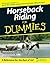 Horseback Riding For Dummies by Audrey Pavia