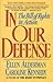 In Our Defense: The Bill of...