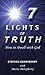 7 LIGHTS OF TRUTH: How to Dwell with God