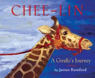 Chee-Lin: A Giraffe's Journey (Hardcover)