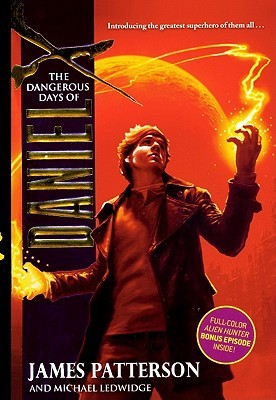The Dangerous Days of Daniel X