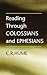 Reading Through Colossians and Ephesians