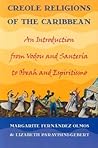 Creole Religions ...