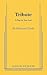Tribute: A Play in Two Acts (Samuel French)
