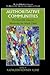Authoritative Communities (The Search Institute Series on Developmentally Attentive Community and Society, 5)