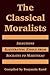 The Classical Moralists by Benjamin Rand