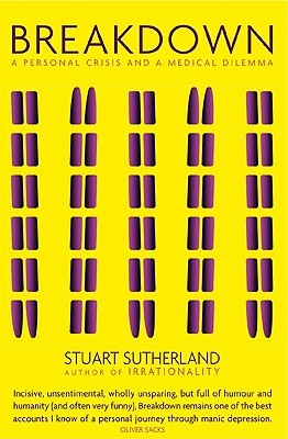 Breakdown: A Personal Crisis and a Personal Dilemma (Paperback)