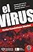 El virus. Cuando sobreviene la adversidad, solo nos queda una opcion: luchar