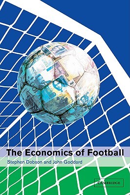 The Economics of Football (Paperback)