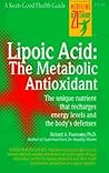 Lipoic Acid: The Metabolic Antioxidant