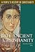 Late Ancient Christianity (A People's History of Christianity)