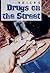 Drugs on the Street