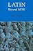 Latin Beyond GCSE