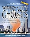 Windy City Ghosts by Dale Kaczmarek