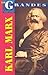 Los Grandes: Karl Marx (Spanish Edition)