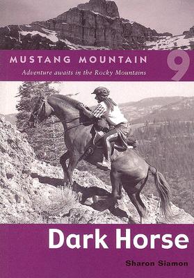 Dark Horse (Mustang Mountain, #9)