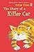 The Diary of a Killer Cat (The Killer Cat, #1)