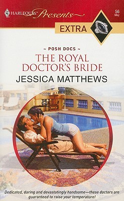 The Royal Doctor's Bride (Mass Market Paperback)