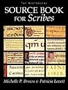 The Historical Sourcebook for Scribes The Historical Sourcebook for Scribes
