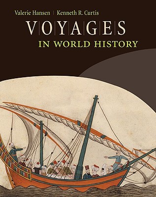 Voyages in World History (Available Titles CourseMate)