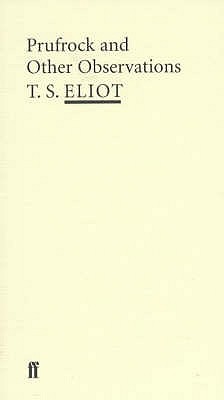 Prufrock and Other Observations