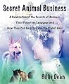 Secret Animal Business