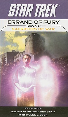 Sacrifices of War (Star Trek: Errand of Fury #3)