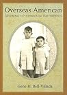 Overseas American: Growing Up Gringo in the Tropics