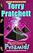 Pyramids (Discworld, #7)
