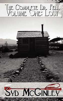 The Complete Dr. Fell Volume I: Lost (Paperback)