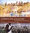 Landscape of Slavery: The Plantation in American Art