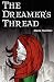The Dreamer's Thread