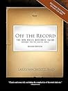 Off the Record: The New Music Business Guide and Workbook for the Digital World
