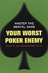 Your Worst Poker ...