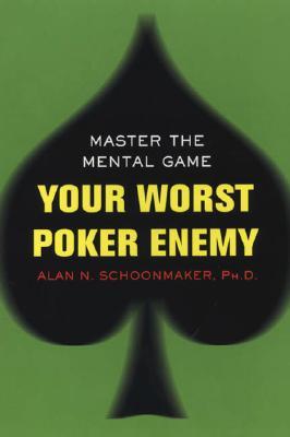 Your Worst Poker Enemy (Paperback)