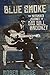 Blue Smoke: The Recorded Jo...