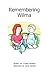 Remembering Wilma (illustra...
