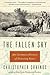 The Fallen Sky: An Intimate...