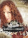Celtic Woman: Songs from the Heart (Piano / Vocal / Guitar)